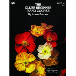 The Older Beginner Piano Course Level 2 (engl.) - Jane and James Bastien