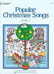 Popular Christmas Songs - Stufe 2 / Level 2 - Traditional / Arr. James Bastien