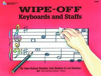 Wipe-Off: Keyboards and Staffs - Jane and James Bastien