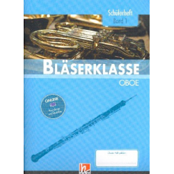 Bläserklasse Band 1 (Klasse 5) - Oboe - Bernhard Sommer