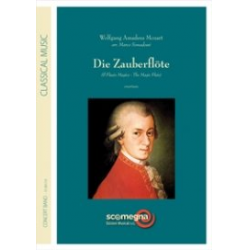 Die Zauberflöte - Overture - Wolfgang Amadeus Mozart / Arr. Marco Somadossi