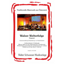 Walzer - Welterfolge (Potpourri) - Diverse / Arr. Harald Kolasch