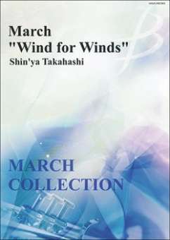 Wind for Winds - Concert March