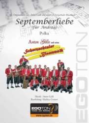 Septemberliebe (Für Andrea) - Polka - Anton Gälle / Arr. Mathias Gronert