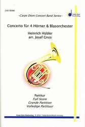 Konzert für 4 Hörner (Solo für 4 Waldhörner) - Heinrich Hübler / Arr. Josef Gnos