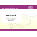 Superjeilezick - Brings / Arr. Bernd Classen
