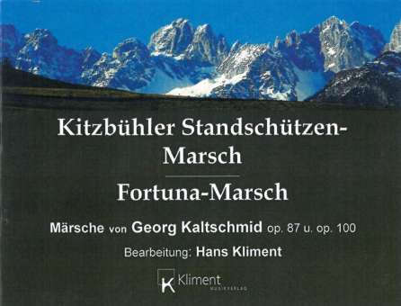 Fortuna-Marsch / Kitzbühler Standschützenmarsch