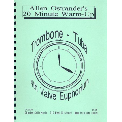 20 Minute warm-up : for trombone - Allen Ostrander