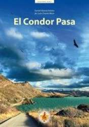 El Condor Pasa - Daniel Alomia Robles / Arr. Luis Chavez More