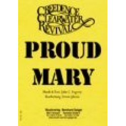 Proud Mary - John Fogerty / Arr. Erwin Jahreis