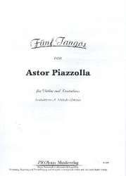 5 Tangos für Violine und Kontrabass - Astor Piazzolla