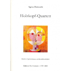 Holzkopf-Quartett - Agnes Dorwarth
