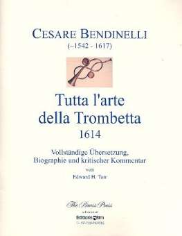 Cesare Bendinelli - Tutta l'arte della trombetta :