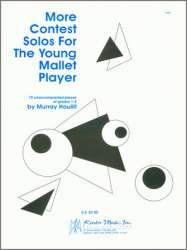 More Contest Solos For The Young Mallet Player - Murray Houllif