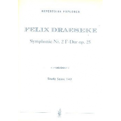 Sinfonie F-Dur Nr.2 op.25 : - Felix Draeseke