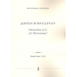 Ouvertüre in C (In Memoriam) : für Orchester - Arthur Sullivan
