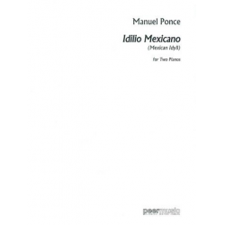 Idilio mexicano : - Manuel Ponce