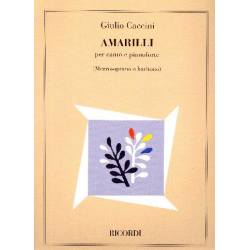 Amarilli : per mezzosoprano o baritono - Giulio Caccini
