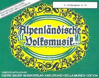 Alpenländische Volksmusik - 06 Altsaxophon 1 Eb - Herbert Ferstl