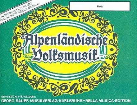 Alpenländische Volksmusik - 01 Flöte C