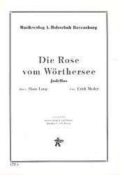 Die Rose vom Wörthersee : - Hans Lang