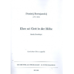 Ehre sei Gott in der Höhe : für gem Chor - Dimitri Bortniansky