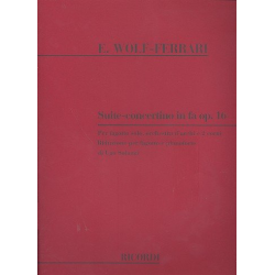 Suite concertino F-Dur op.16 - Ermanno Wolf-Ferrari