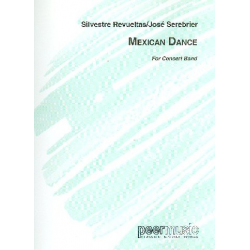 Mexican Dance : - Silvestre Revueltas