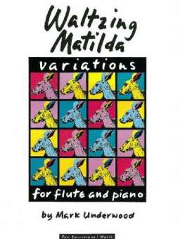 Variations on Waltzing Matilda : for