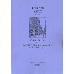 Trio C-Dur Nr.1 op.18 : für Violine, - Friedrich Seitz