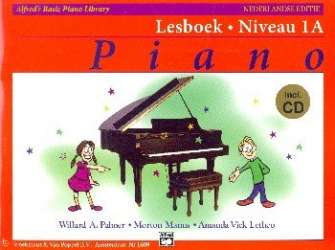 Alfred's basic Piano Library - Lesboek niveau 1A (+CD) : - Willard A. Palmer