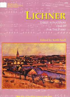 Lichner: Drei Sonatinen, op. 49 / Three Sonatinas, op. 49