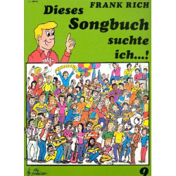 Dieses Songbuch suchte ich - Band  9 - Frank Rich