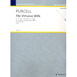 THE VIRTUOUS WIFE : FUER - Henry Purcell