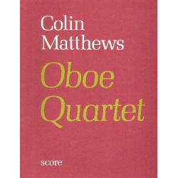 Oboe Quartet No.1 (score) - Collin Matthews