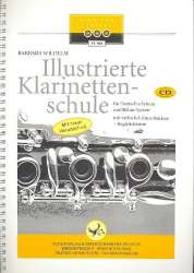 Illustrierte Klarinettenschule Band 1 (+2 CD's) - Barbara Wilhelm