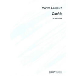 Canticle : - Morten Lauridsen