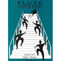 FLUTE STARTER BOOK 2 : HIGH NOTES - Simon Hunt