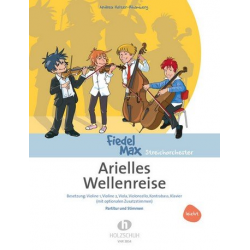 Arielles Wellenreise : für Streichorchester - Andrea Holzer-Rhomberg