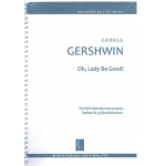 Oh Lady be good : für flexibles Ensemble - George Gershwin
