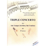Tripelkonzert für Horn, Trompete, Posaune und Blasorchester : - Moon-Seok Lee