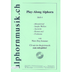 Playalong Band 4 (+CD) : für Alphorn - Hans-Jürg Sommer