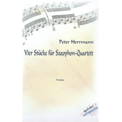4 Stücke : für 4 Saxophone (SATBar) - Peter Herrmann