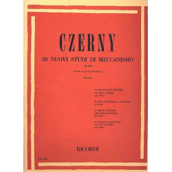 30 nuovi studi di meccanismo op.849 : - Carl Czerny