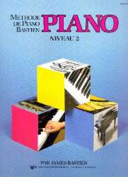 Méthode de piano Bastien - niveau 2 pour piano (frz) - Jane and James Bastien