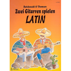Zwei Gitarren spielen Latin - Torsten Ratzkowski