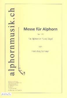 Messe op.136 : für 1-2 Alphörner in F