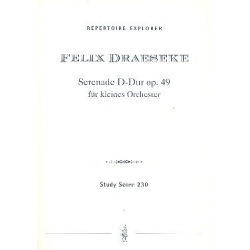 Serenade D-Dur op.49 : - Felix Draeseke