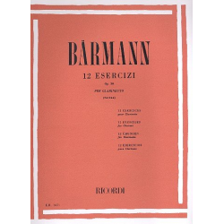 12 esercizii op.30 : per clarinetto - Heinrich Joseph Baermann