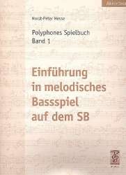 Polyphones Spielbuch Band 1 : - Horst Peter Hesse
